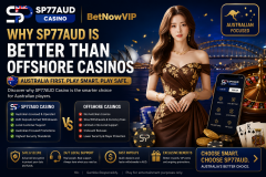 Why SP77AUD Is Better Than Offshore Casin - SP77AUD Australia